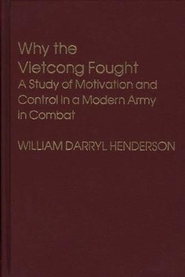 Why the Vietcong Fought book