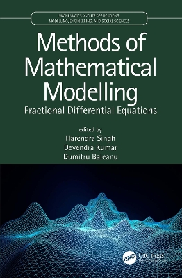 Methods of Mathematical Modelling: Fractional Differential Equations book
