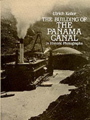 Building of the Panama Canal book