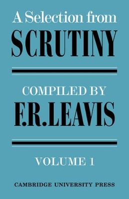 Selection from Scrutiny: Volume 1 book