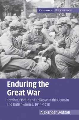 Enduring the Great War by Alexander Watson