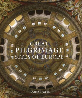 Great Pilgrimage Sites of Europe book