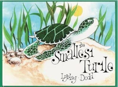 The The Smallest Turtle by Lynley Dodd