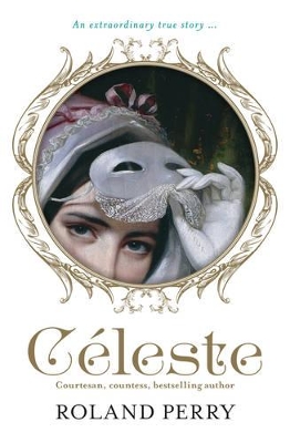 Celeste by Roland Perry