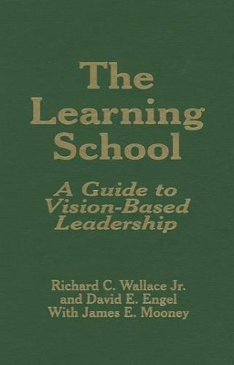 The Learning School by Richard C. Wallace