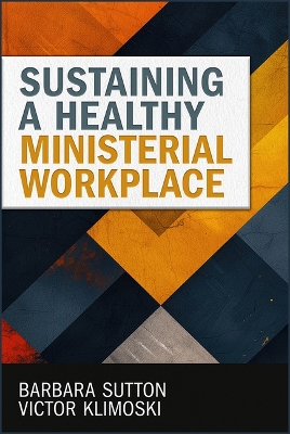 Sustaining a Healthy Ministerial Workplace book