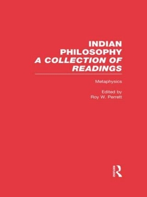 Indian Philosophy by Roy W. Perrett