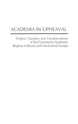 Academia in Upheaval book