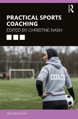Practical Sports Coaching by Christine Nash