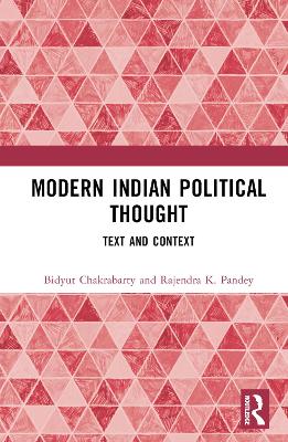 Modern Indian Political Thought: Text and Context book