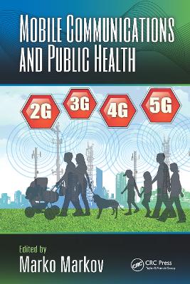 Mobile Communications and Public Health by Marko Markov