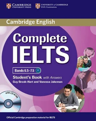 Complete IELTS Bands 6.5-7.5 Student's Book with Answers with CD-ROM by Guy Brook-Hart
