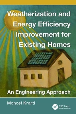 Weatherization and Energy Efficiency Improvement for Existing Homes book