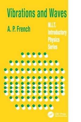 Vibrations and Waves by A.P. French