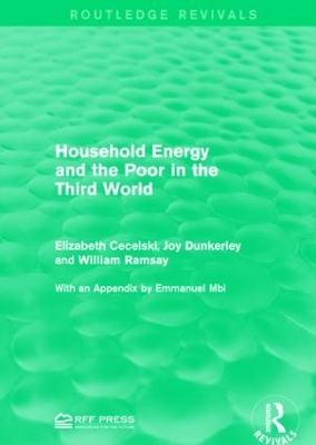 Household Energy and the Poor in the Third World book