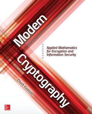 Modern Cryptography: Applied Mathematics for Encryption and Information Security book