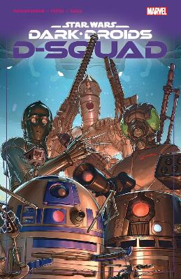 Star Wars: Dark Droids - D-Squad book