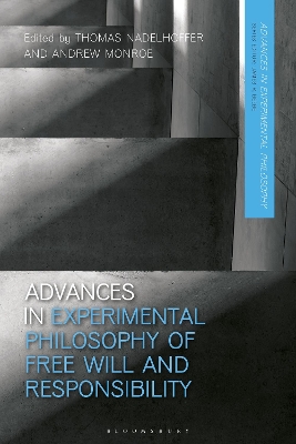 Advances in Experimental Philosophy of Free Will and Responsibility book