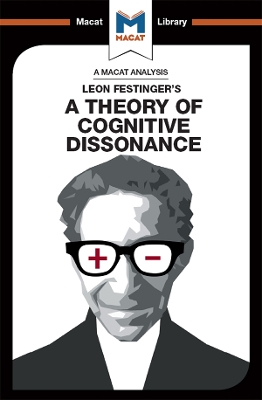 A An Analysis of Leon Festinger's A Theory of Cognitive Dissonance by Camille Morvan