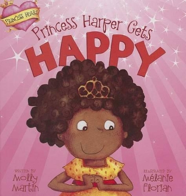 Princess Harper Gets Happy book