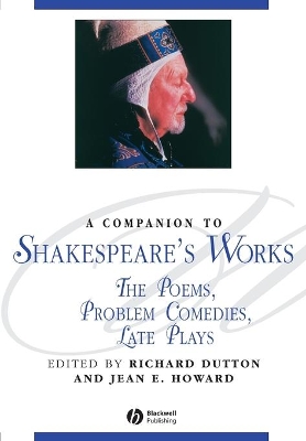 A A Companion to Shakespeare's Works by Richard Dutton