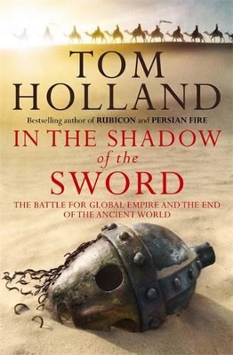 In the Shadow of the Sword by Tom Holland