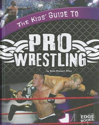 Kids' Guide to Pro Wrestling book