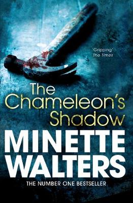 Chameleon's Shadow by Minette Walters