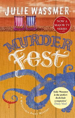 Murder Fest: Now a major TV series, Whitstable Pearl, starring Kerry Godliman book