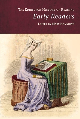The Edinburgh History of Reading: Early Readers book