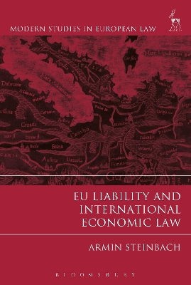 EU Liability and International Economic Law by Armin Steinbach