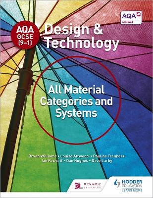 AQA GCSE (9-1) Design and Technology: All Material Categories and Systems book