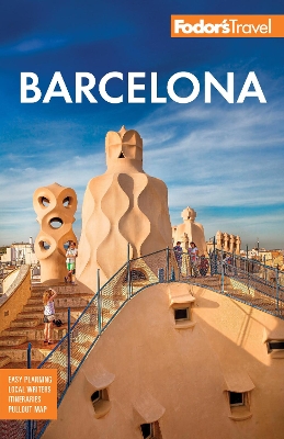 Fodor's Barcelona: with Highlights of Catalonia book