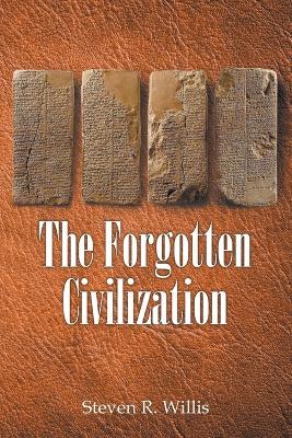 The Forgotten Civilization book