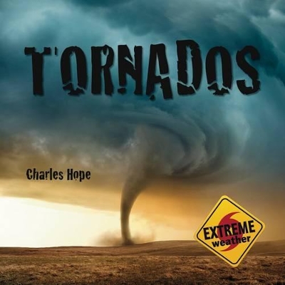 Tornados by Charles Hope