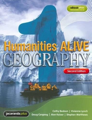 Humanities Alive Geography 1 for Victorian Essential Learning Standards Level 5 Second Edition book