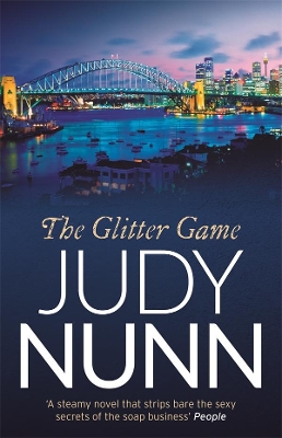 The Glitter Game by Judy Nunn
