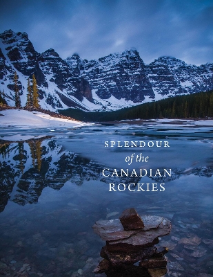 Splendour of the Canadian Rockies book