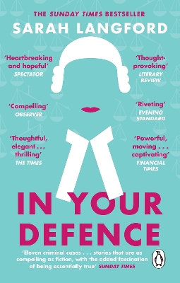 In Your Defence: True Stories of Life and Law book