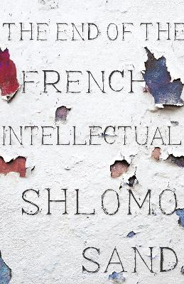 End of the French Intellectual book