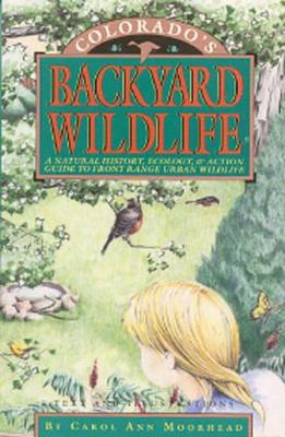 Colorado's Backyard Wildlife book