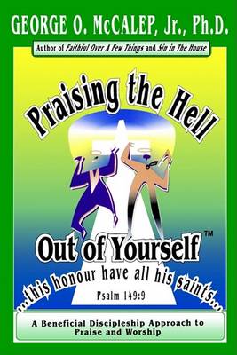 Praising the Hell Out of Yourself book