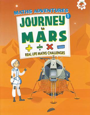 Journey to Mars - Maths Adventure book