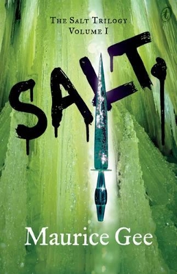 Salt: The Salt Trilogy Volume 1 book