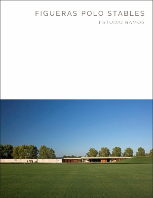 Figueras Polo Stables book