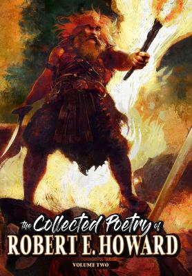 The Collected Poetry of Robert E. Howard, Volume 2 book