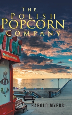 The Polish Popcorn Company by Harold Myers