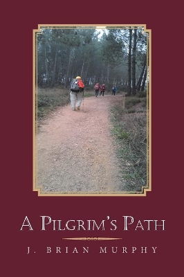 A Pilgrim's Path book