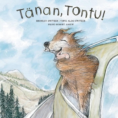 Tänan, Tontu! by Bromley Switzer