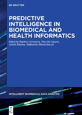 Predictive Intelligence in Biomedical and Health Informatics book